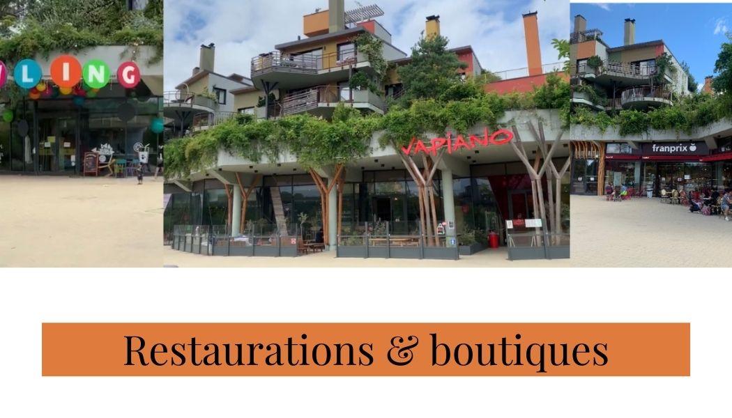 Restaurations & boutiques
